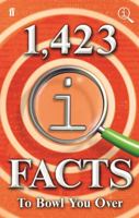 1,423 QI Facts to Bowl You Over 0571339107 Book Cover