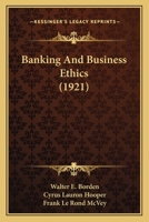 Banking And Business Ethics 1166595765 Book Cover