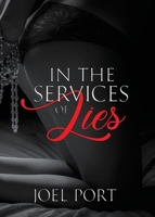 In the Service of Lies 0692829113 Book Cover