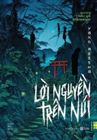 The Curse on the Mountain (Vietnamese Edition) 604492646X Book Cover