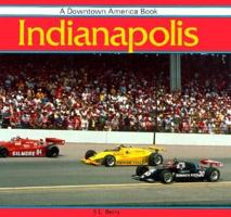 Indianapolis (Downtown America Series) 087518426X Book Cover