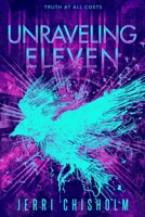 Unraveling Eleven B0C5ZRK5MM Book Cover