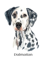Dalmatian: Large Lined Journal 8.5 x 11 1673693598 Book Cover