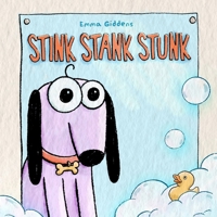 Stink Stank Stunk B0H2BDQ9G7 Book Cover