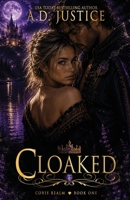 Cloaked 173390705X Book Cover