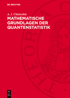 Mathematische Grundlagen Der Quantenstatistik 3112748506 Book Cover