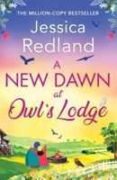 A New Dawn at Owl's Lodge 1801625042 Book Cover