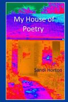 My House of Poetry 1500682217 Book Cover