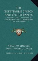 The Gettysburg Address and Other Writings 143514600X Book Cover