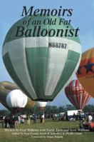 Memoirs of an Old Fat Balloonist 1432760971 Book Cover