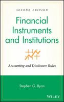 Financial Instruments and Institutions: Accounting and Disclosure Rules 0470040378 Book Cover