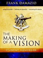 The Making of a Vision 1886849900 Book Cover