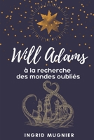 Will Adams Et La Plante Indig�ne 1792862849 Book Cover