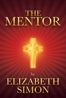 The Mentor 1984588664 Book Cover