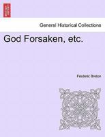 God Forsaken, etc. 1241209952 Book Cover