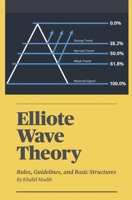 Elliote Wave Theory B0CGBMZBLL Book Cover