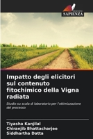 Impatto degli elicitori sul contenuto fitochimico della Vigna radiata (Italian Edition) 6630025695 Book Cover