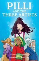 Pilli and The Three Artists: [Chapter Book Edition] B0FP2TGZZ9 Book Cover