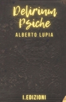 Delirium Psiche B09L3PP1SQ Book Cover
