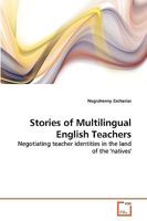 Stories of Multilingual English Teachers 3639268687 Book Cover