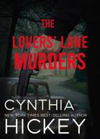The Lovers' Lane Murders 1959788019 Book Cover