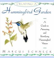 Creating a Hummingbird Garden 0671892452 Book Cover