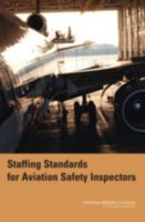 Staffing Standards for Aviation Safety Inspectors 0309103266 Book Cover