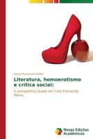 Literatura, homoerotismo e crítica social:: A perspectiva Queer em Caio Fernando Abreu 3639685601 Book Cover