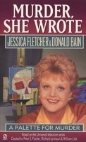 Murder, She Wrote: A Palette for Murder (Murder She Wrote) 0451188209 Book Cover