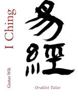 I Ching: Oraklet Talar 1496078500 Book Cover