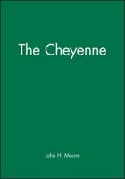 The Cheyenne 0631218629 Book Cover