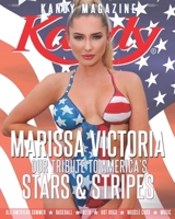 KANDY MAGAZINE OUR TRIBUTE TO AMERICA'S STARS & STRIPES: ALL-AMERICAN SUMMER * BASEBALL * BEER * HOT DOGS * MUSCLE CARS * MUSIC null Book Cover