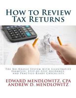 How to Review Tax Returns: The Simple Seven-Step System for Quality Control and Continuous Improvement 099126620X Book Cover