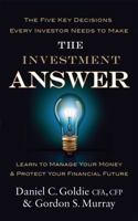 The Investment Answer 0982894708 Book Cover