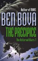 The Precipice (The Grand Tour; also Asteroid Wars) 0812579895 Book Cover