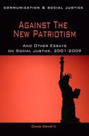 Against the New Patriotism 1783061731 Book Cover