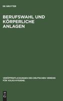 Berufswahl Und K�rperliche Anlagen 3486741314 Book Cover