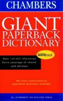 Chambers Giant Paperback English Dictionary 0550105948 Book Cover