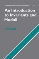 An Introduction to Invariants and Moduli 1107406366 Book Cover