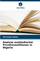 Analyse ausländischer Privatinvestitionen in Nigeria 6209234887 Book Cover