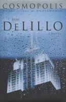 Cosmopolis 0743244249 Book Cover