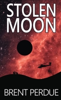 Stolen Moon 1777022096 Book Cover