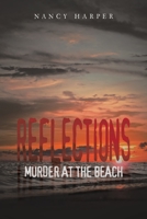 Reflections: Murder at the Beach B0C534VTKK Book Cover
