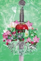 Kelis: Daughter of Snow White (Kingdom of Fairytales) 1778911765 Book Cover