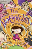 The Notwitches 1915947413 Book Cover