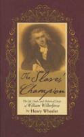 Slaves' Champion, The 0892216700 Book Cover