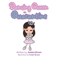 Dancing Queen in Quarantine 1665508213 Book Cover