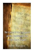 The Causes of the Corruption of the Traditional Text of the Holy Gospels 153532564X Book Cover