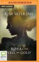 Rosa and the Veil of Gold 0655677488 Book Cover