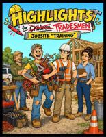 Highlights for Tradesmen: Jobsite Training B0HH9RZ4Z3 Book Cover